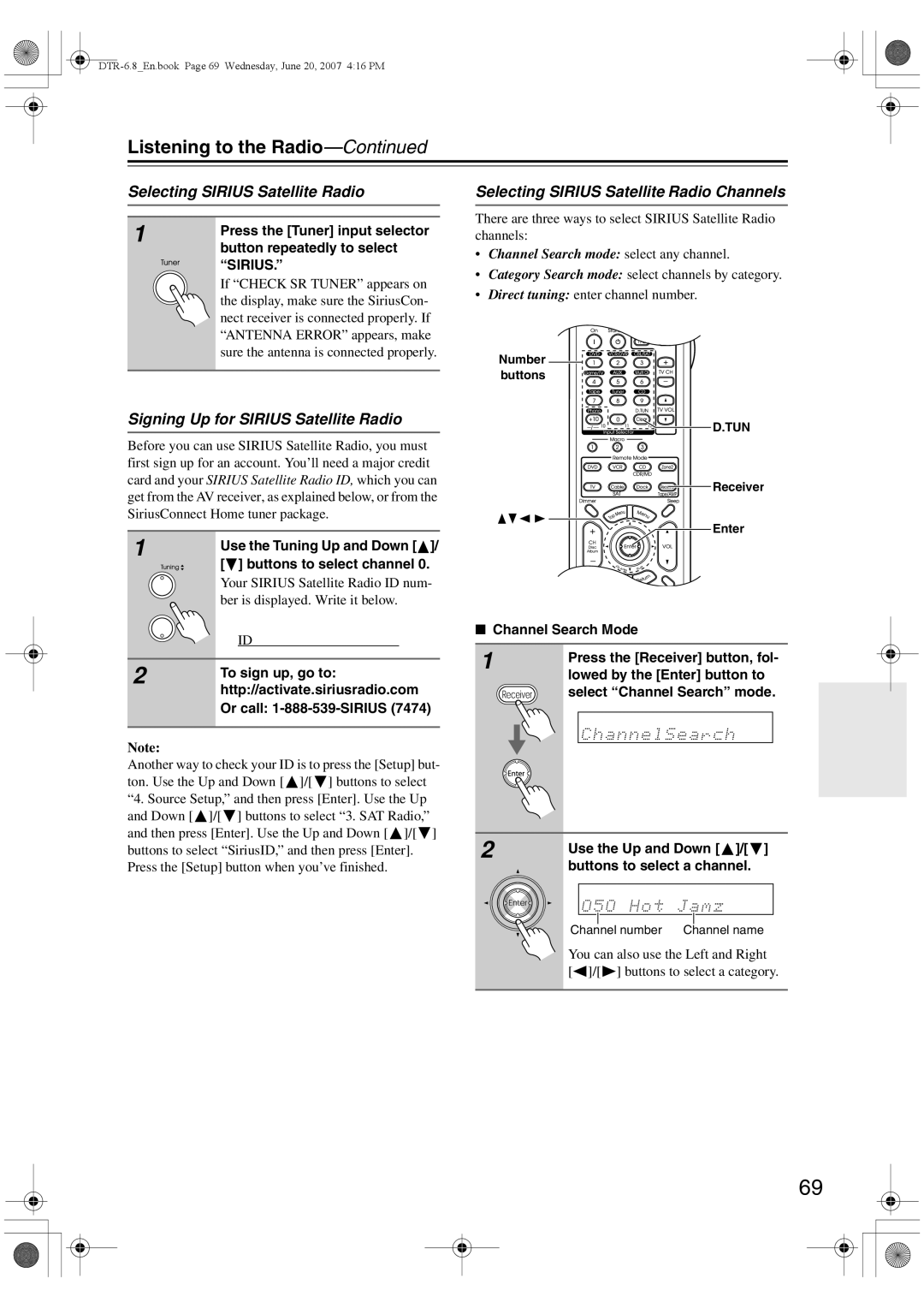 Integra DTR-6.8 instruction manual Selecting Sirius Satellite Radio, Signing Up for Sirius Satellite Radio 