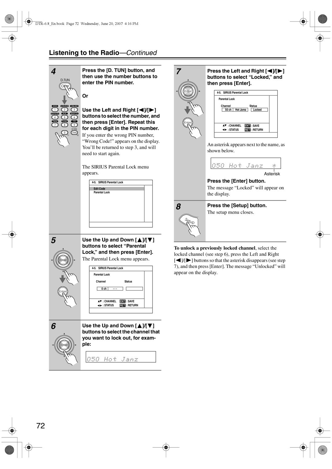 Integra DTR-6.8 An asterisk appears next to the name, as shown below, Press the Enter button, Parental Lock menu appears 