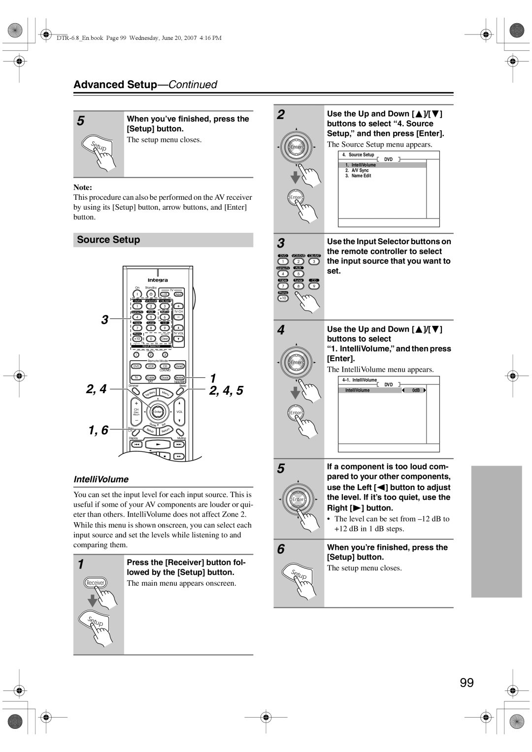 Integra DTR-6.8 Source Setup, IntelliVolume menu appears, Level can be set from -12 dB to +12 dB in 1 dB steps 