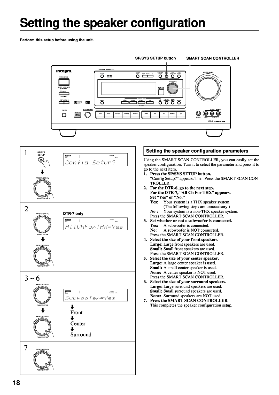 Integra DTR-7 instruction manual Front, Center Surround, Setting the speaker configuration parameters 