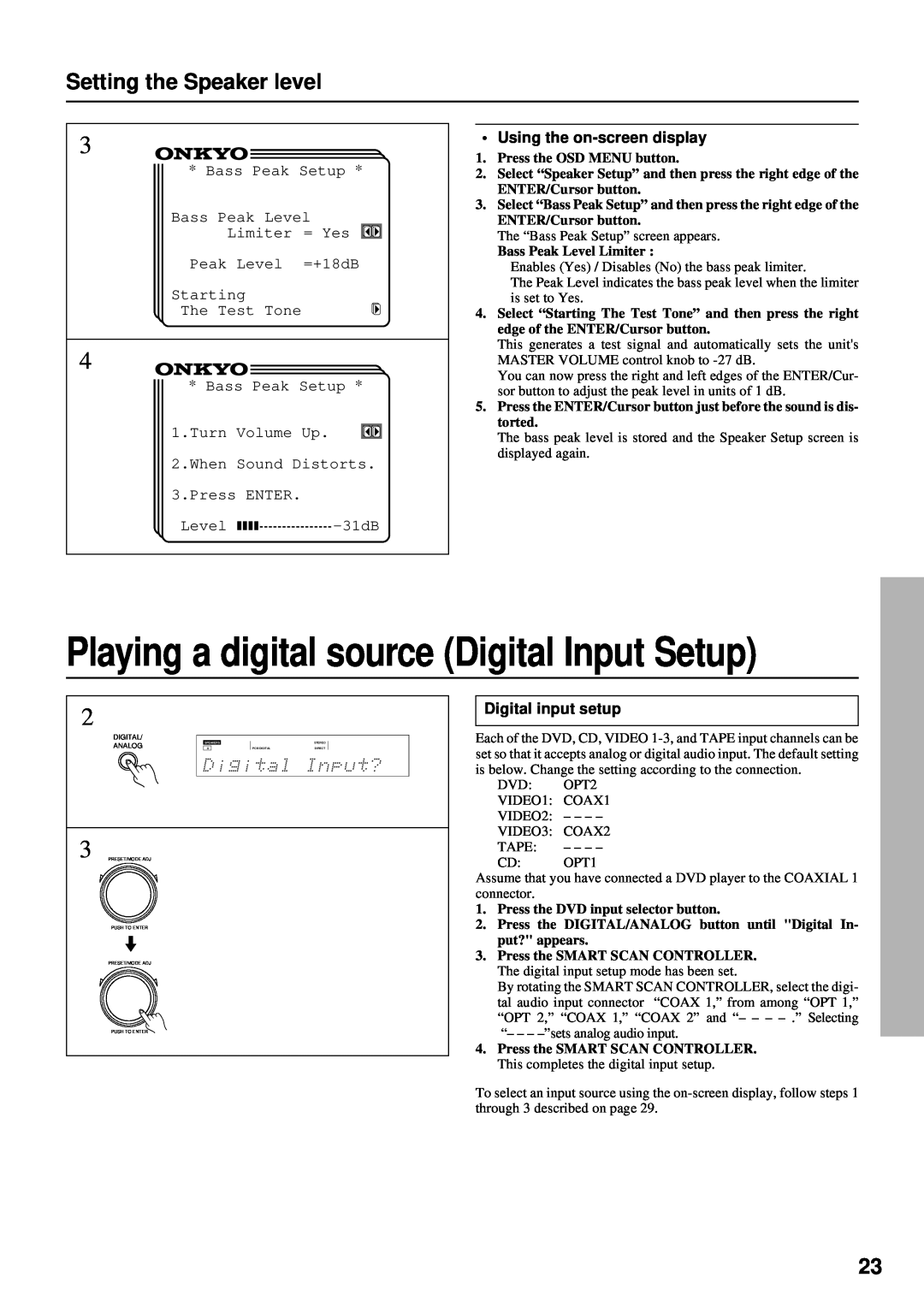 Integra DTR-7 Playing a digital source Digital Input Setup, Setting the Speaker level, Using the on-screendisplay 