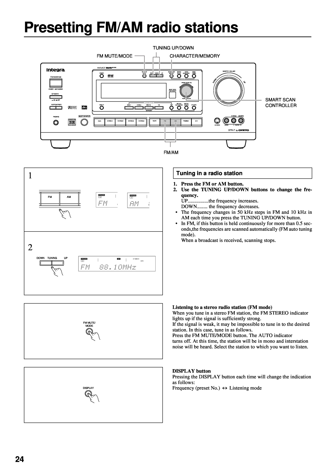 Integra DTR-7 instruction manual Presetting FM/AM radio stations, Tuning in a radio station 