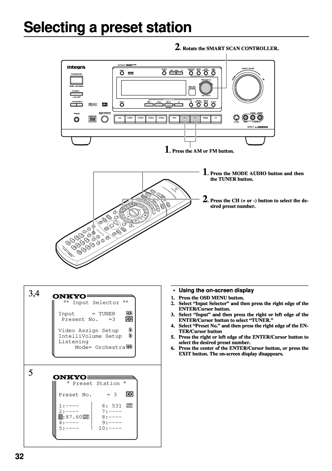 Integra DTR-7 instruction manual Selecting a preset station, Using the on-screendisplay 