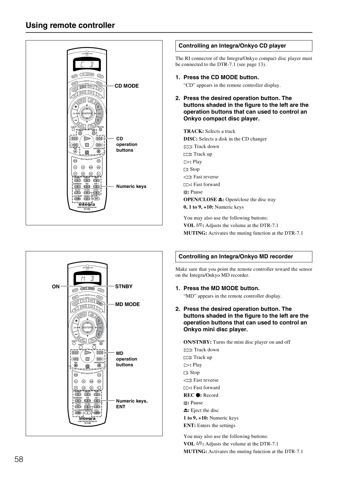 Integra DTR-7.1 Controlling an Integra/Onkyo CD player, Press the CD Mode button, Controlling an Integra/Onkyo MD recorder 