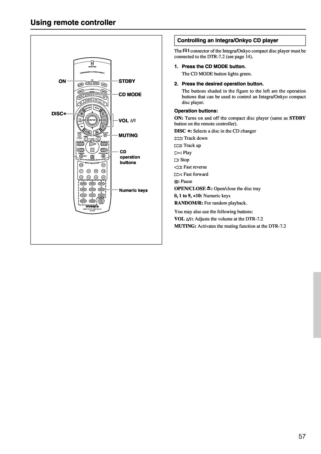 Integra DTR-7.2 instruction manual Using remote controller, Controlling an Integra/Onkyo CD player 