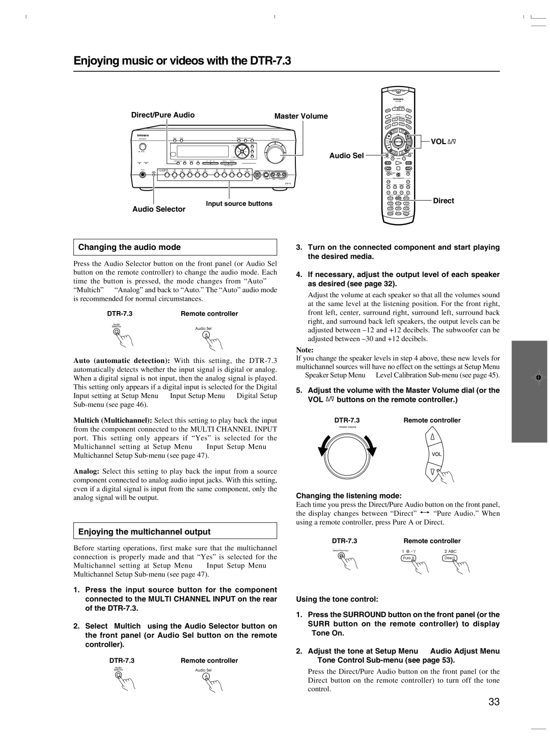 Integra DTR-7.3 instruction manual Changing the audio mode, Enjoying the multichannel output 