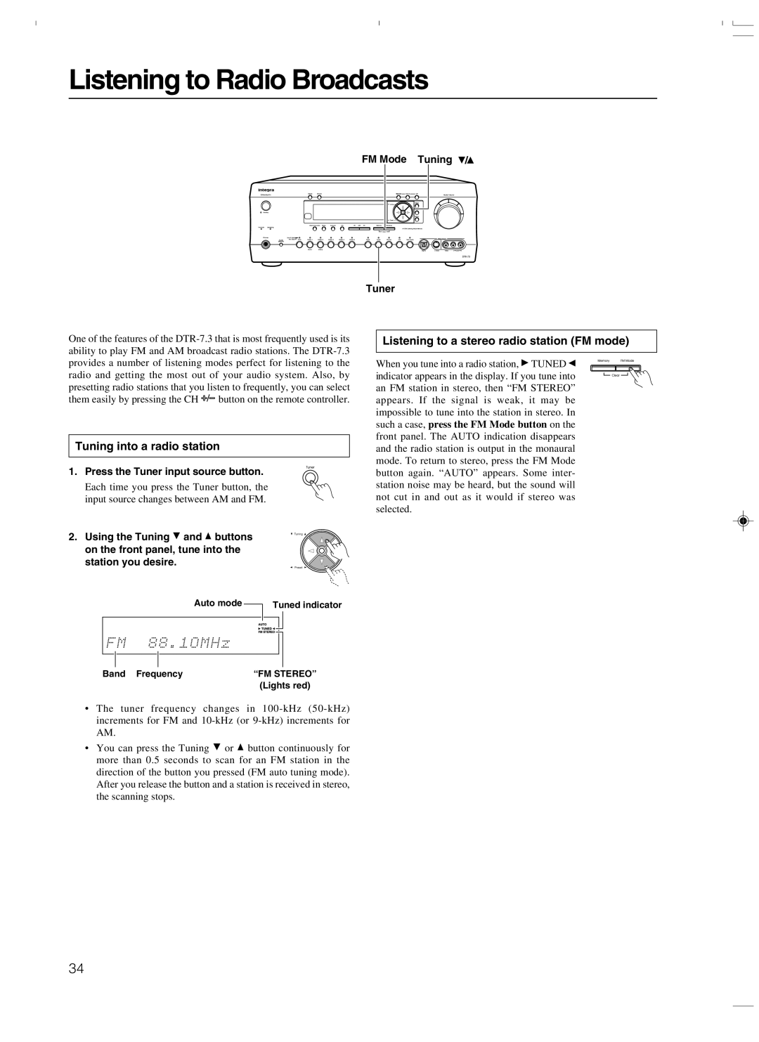 Integra DTR-7.3 Listening to Radio Broadcasts, Tuning into a radio station, Listening to a stereo radio station FM mode 