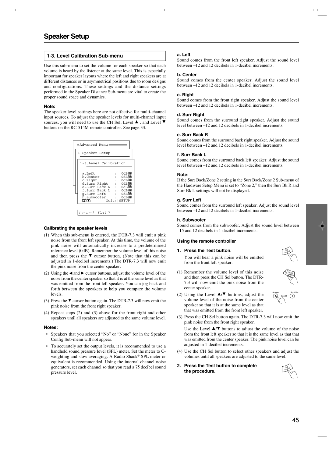 Integra DTR-7.3 instruction manual Level Calibration Sub-menu, Calibrating the speaker levels 