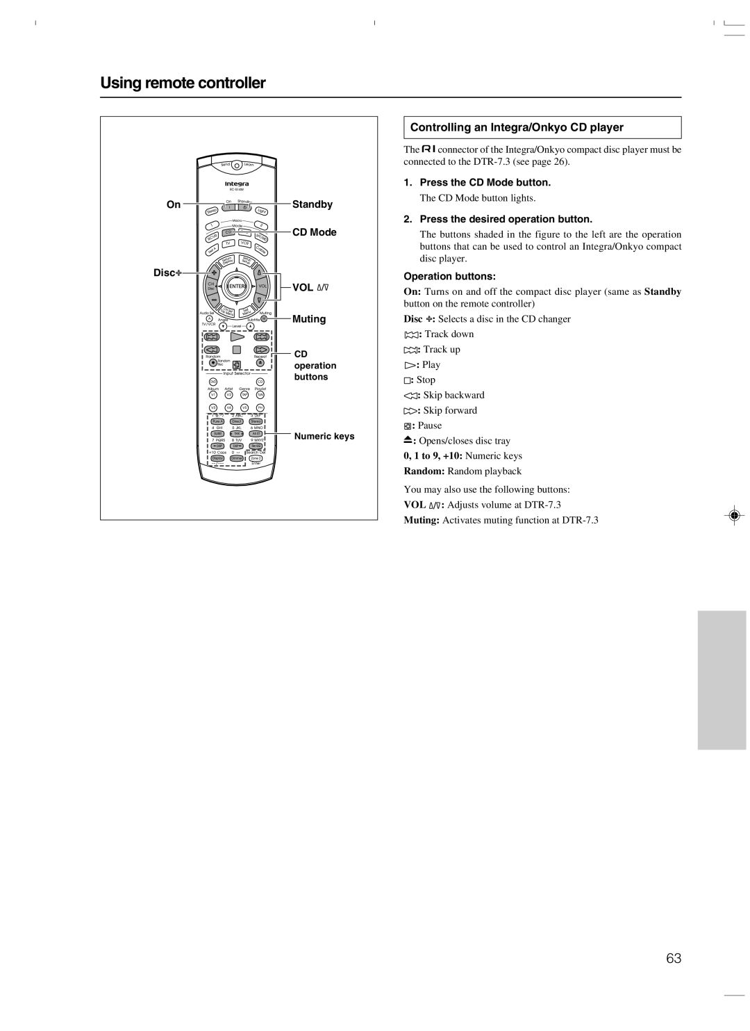 Integra DTR-7.3 Controlling an Integra/Onkyo CD player, On Standby CD Mode Disc, Press the CD Mode button 