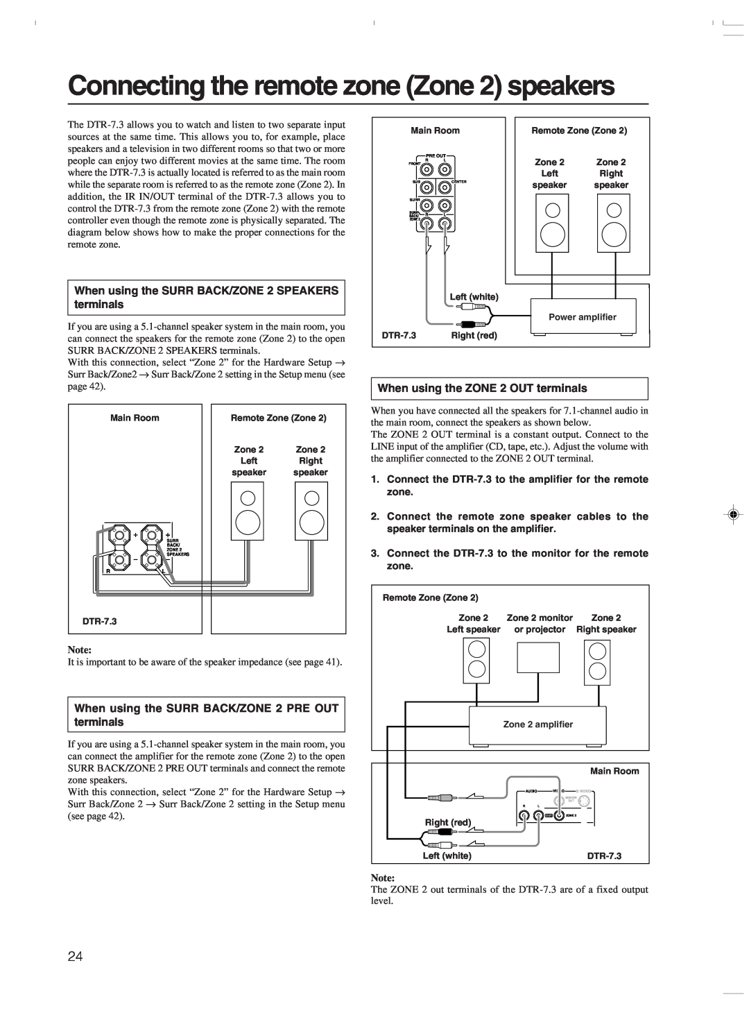 Integra DTR-7.3 instruction manual Connecting the remote zone Zone 2 speakers, When using the ZONE 2 OUT terminals 