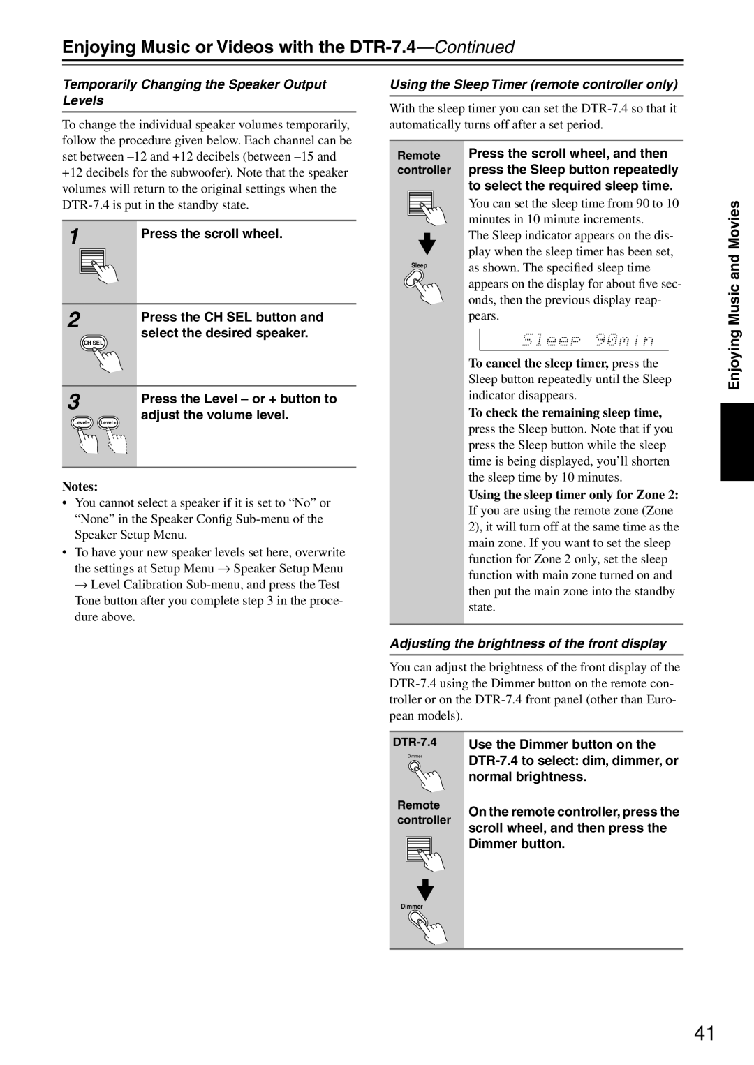 Integra instruction manual Enjoying Music or Videos with the DTR-7.4, Temporarily Changing the Speaker Output Levels 