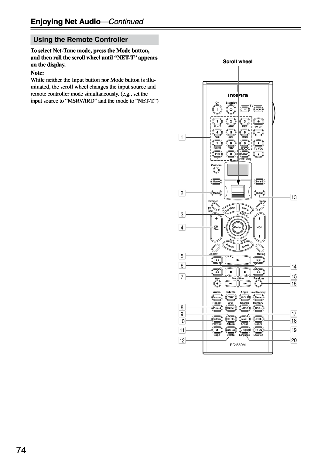Integra DTR-7.4 instruction manual Enjoying Net Audio—Continued, Using the Remote Controller, Scroll wheel 
