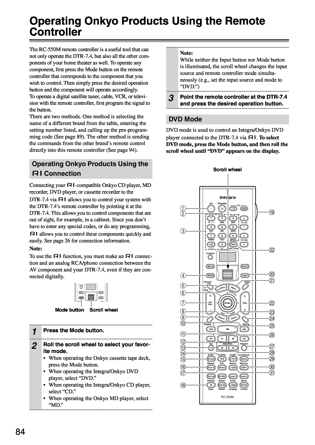 Integra DTR-7.4 instruction manual Operating Onkyo Products Using the Connection, DVD Mode, Press the Mode button, ite mode 
