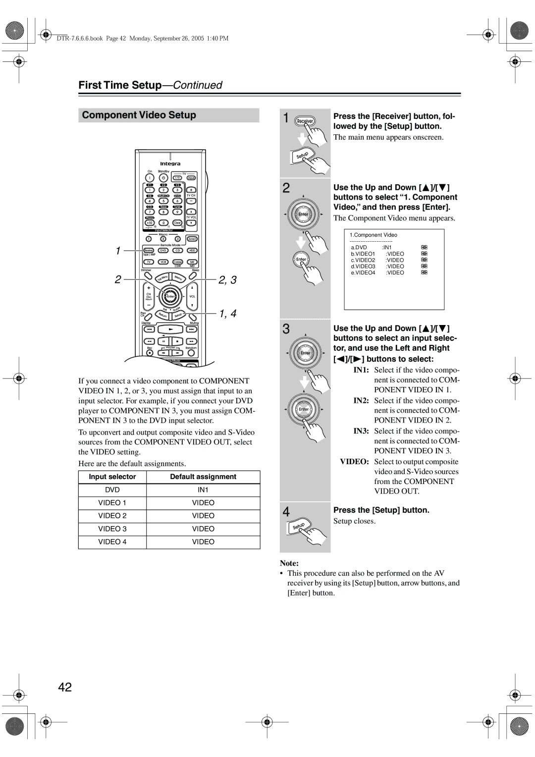 Integra DTR-7.6/6.6 instruction manual Component Video Setup, Press the Receiver button, fol, Lowed by the Setup button 