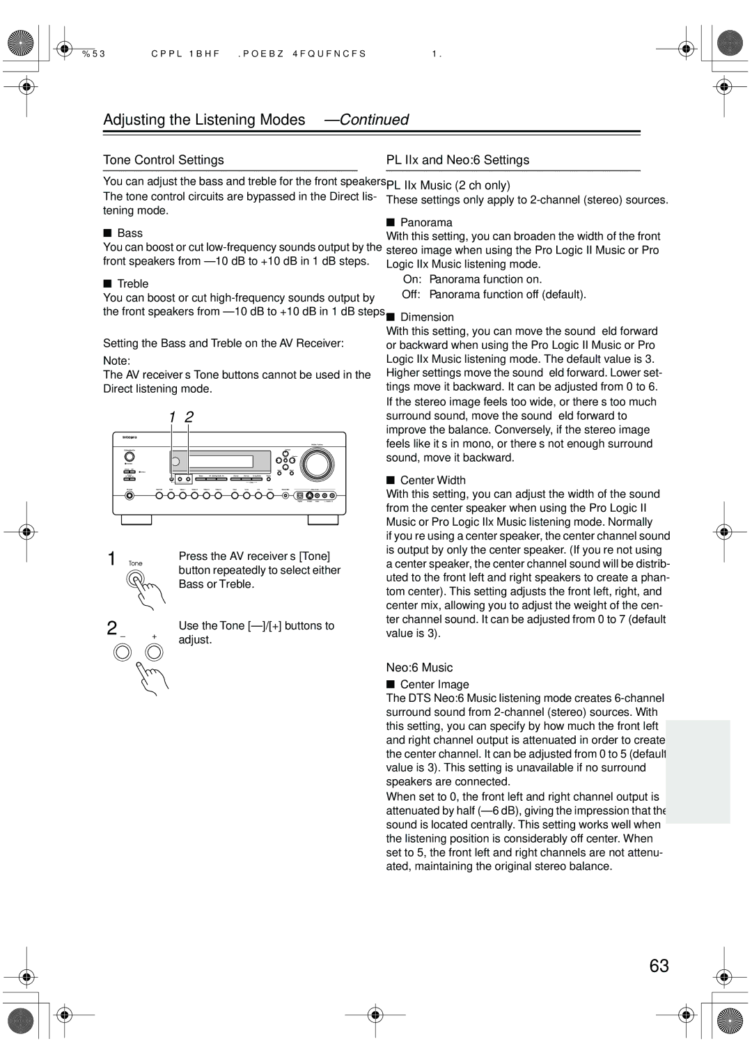 Integra DTR-7.6/6.6 Adjusting the Listening Modes, Tone Control Settings, PL IIx and Neo6 Settings PL IIx Music 2 ch only 