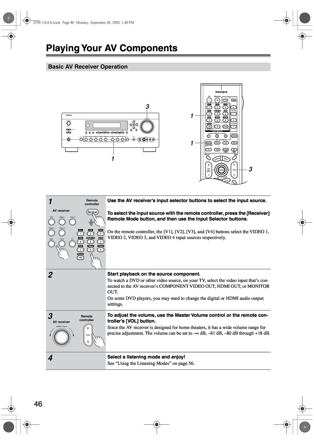 Integra DTR-7.6/6.6 instruction manual Playing Your AV Components, 3 1 1 1 3, Basic AV Receiver Operation 