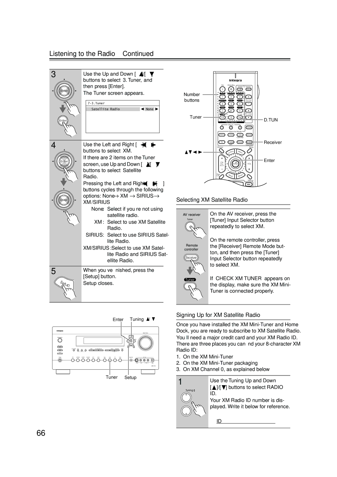 Integra DTR-7.8 Selecting XM Satellite Radio, Signing Up for XM Satellite Radio, Use the Tuning Up and Down 