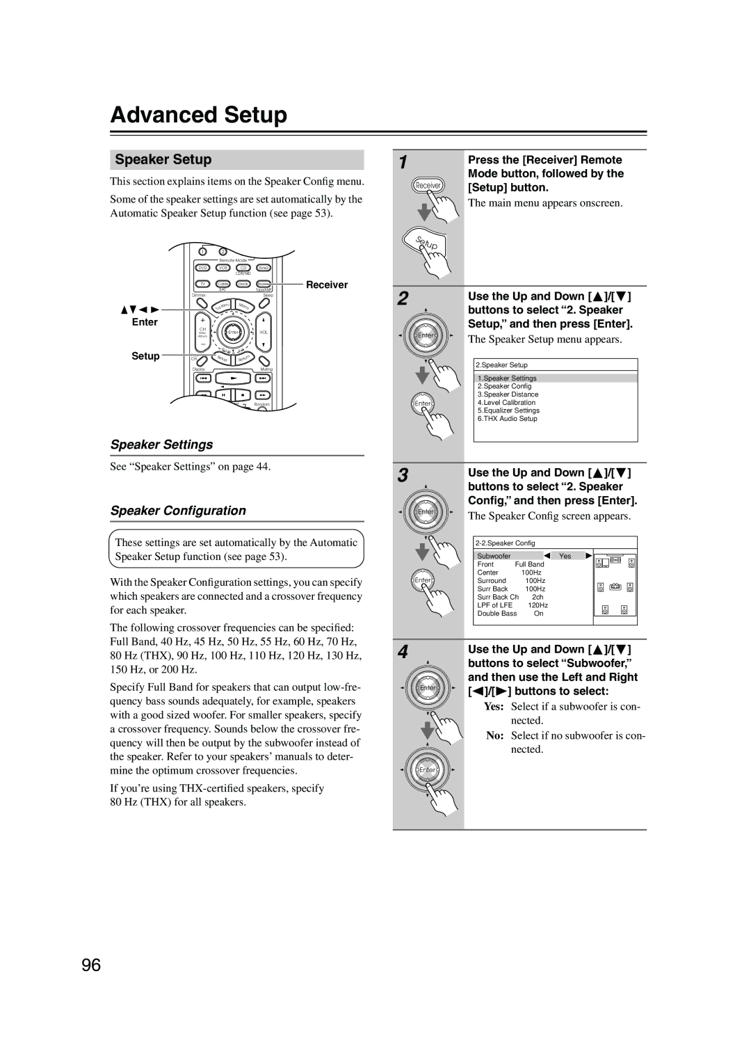 Integra DTR-7.8 instruction manual Advanced Setup, Speaker Setup, Speaker Settings, Buttons to select Subwoofer 