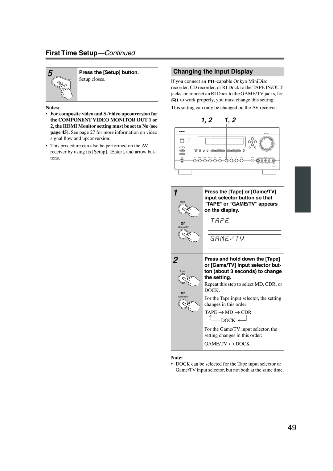 Integra DTR-7.8 instruction manual Changing the Input Display, First Time Setup—Continued, Notes 