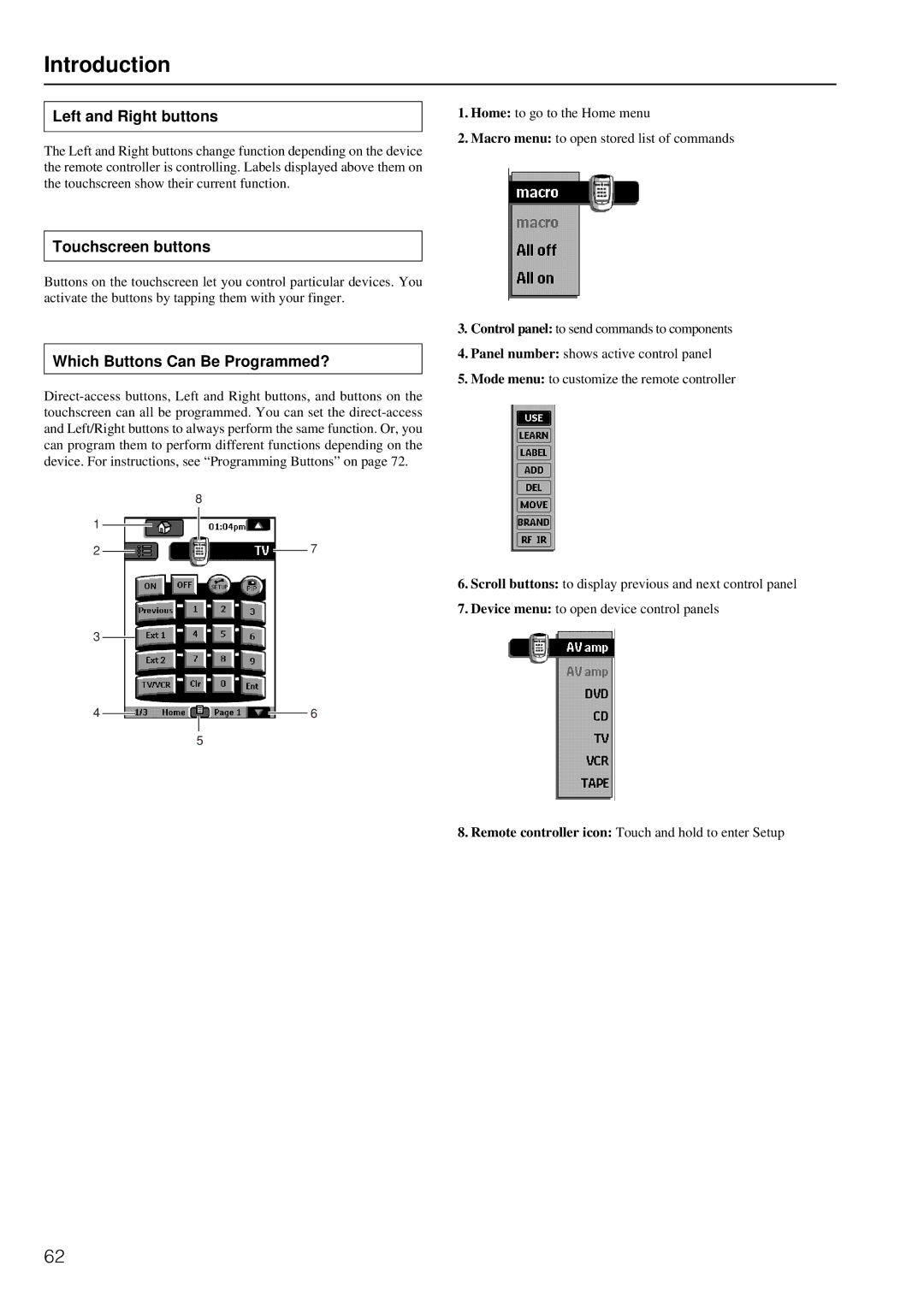 Integra DTR-8.2 Introduction, Left and Right buttons, Touchscreen buttons, Which Buttons Can Be Programmed? 