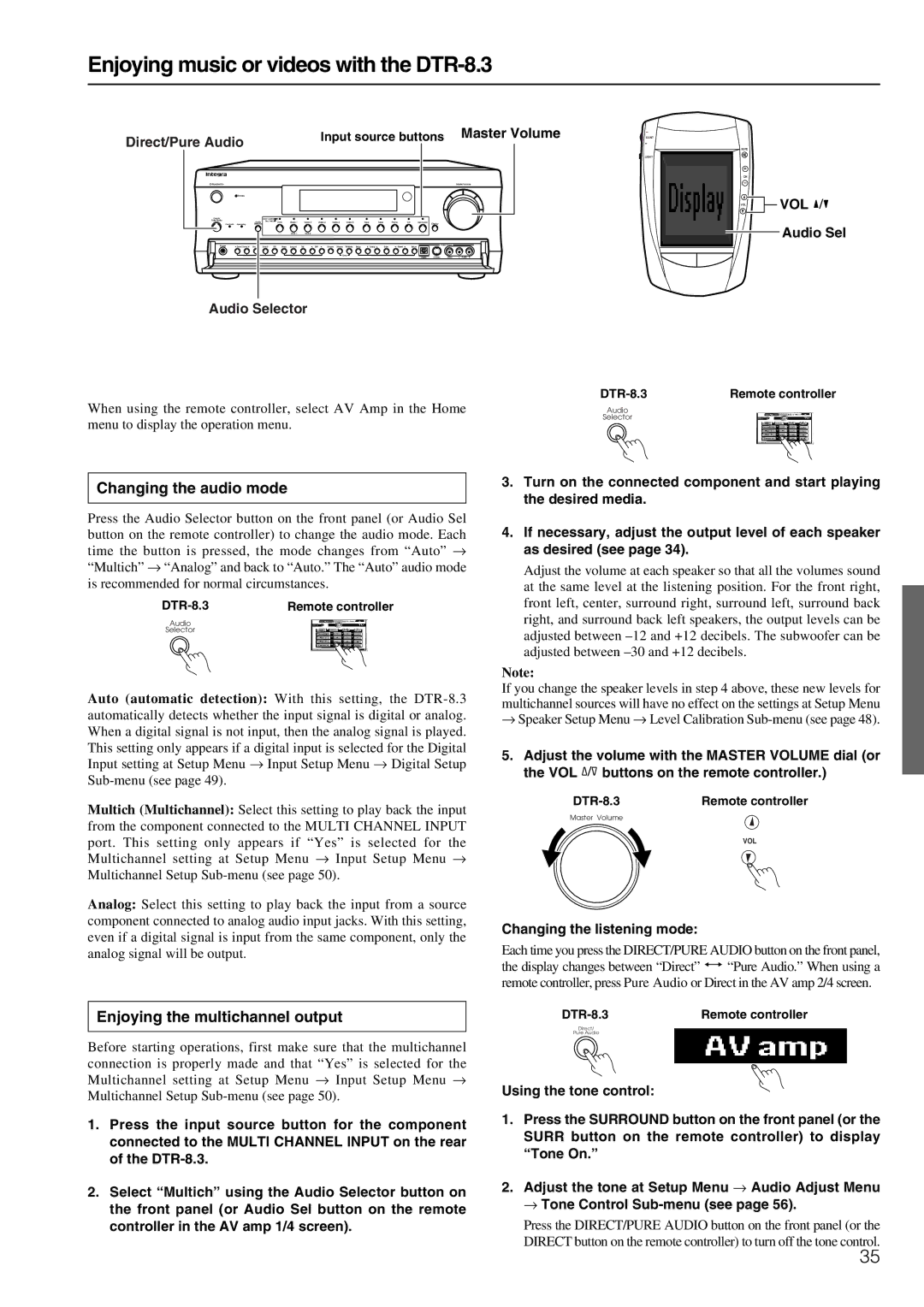 Integra DTR-8.3 instruction manual Changing the audio mode, Enjoying the multichannel output 