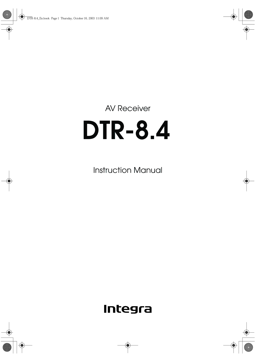 Integra DTR-8.4 instruction manual 