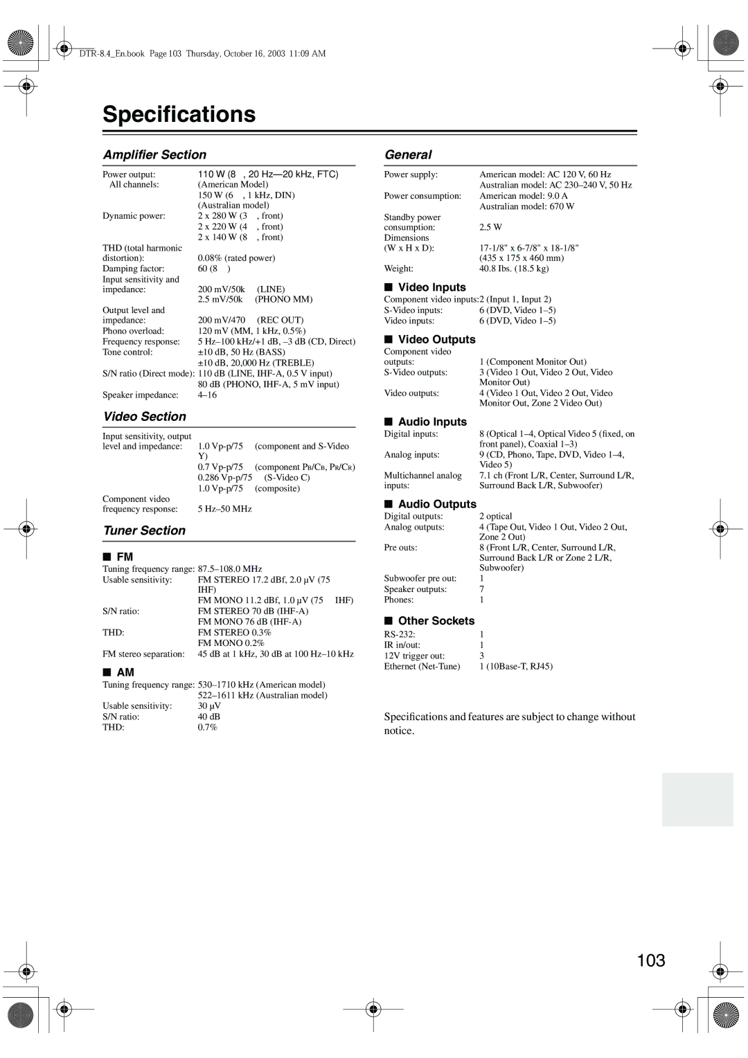 Integra DTR-8.4 instruction manual Speciﬁcations, Amplifier Section, General, Video Section, Tuner Section 