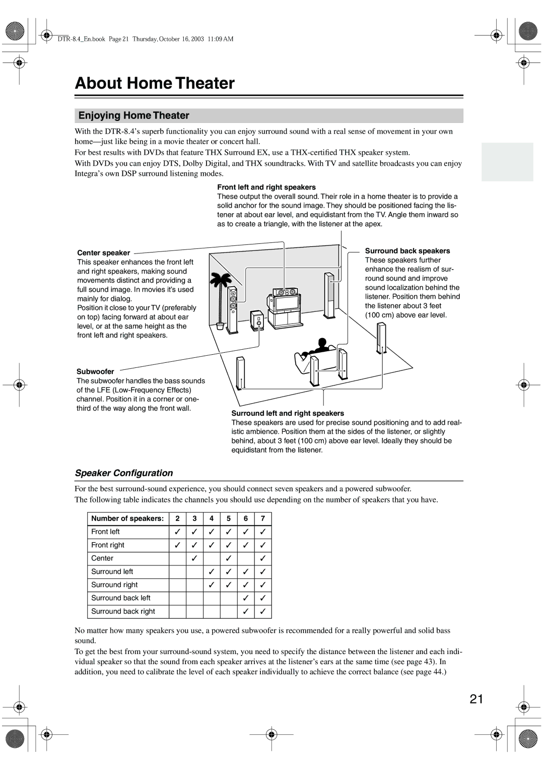 Integra DTR-8.4 instruction manual About Home Theater, Enjoying Home Theater, Speaker Conﬁguration 