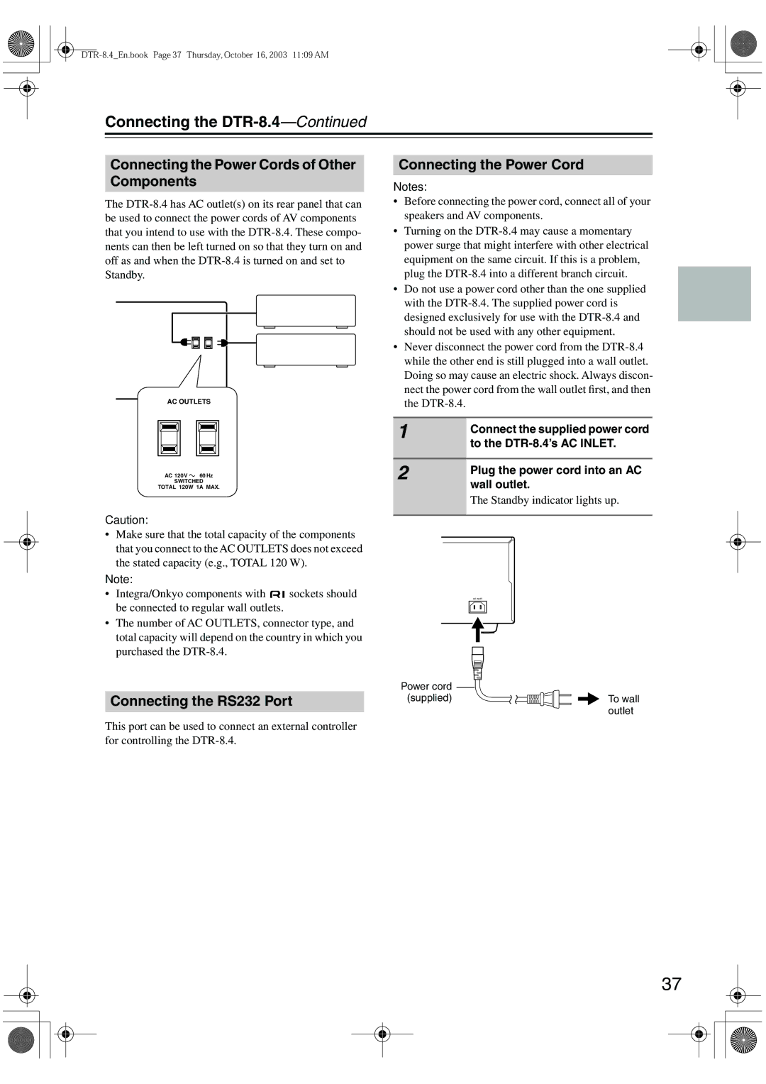 Integra DTR-8.4 Connecting the Power Cords of Other Components, Connecting the RS232 Port, Standby indicator lights up 