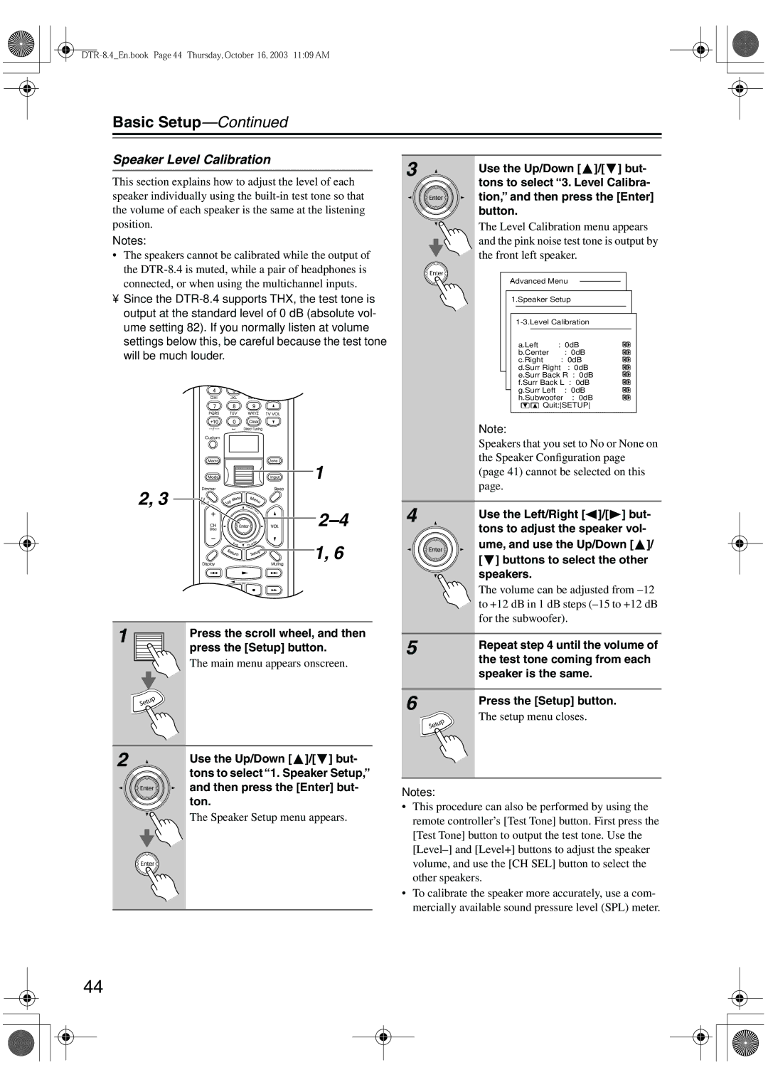 Integra DTR-8.4 instruction manual Speaker Level Calibration 