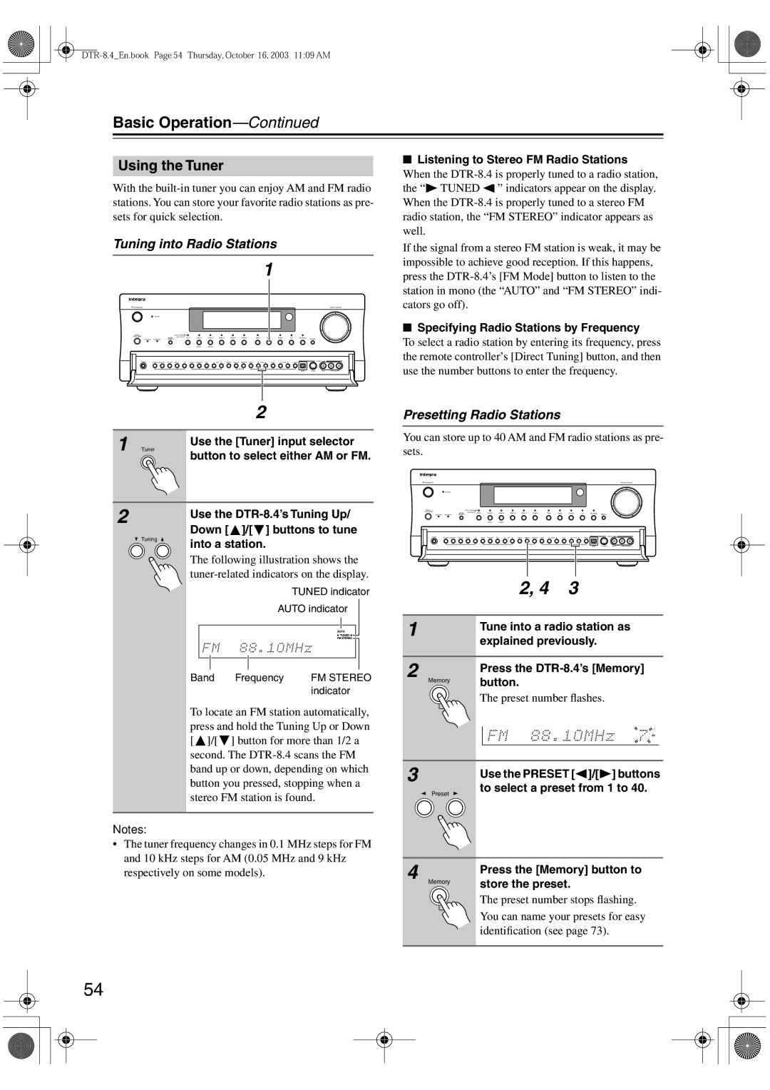 Integra DTR-8.4 instruction manual Using the Tuner, Tuning into Radio Stations, Presetting Radio Stations 