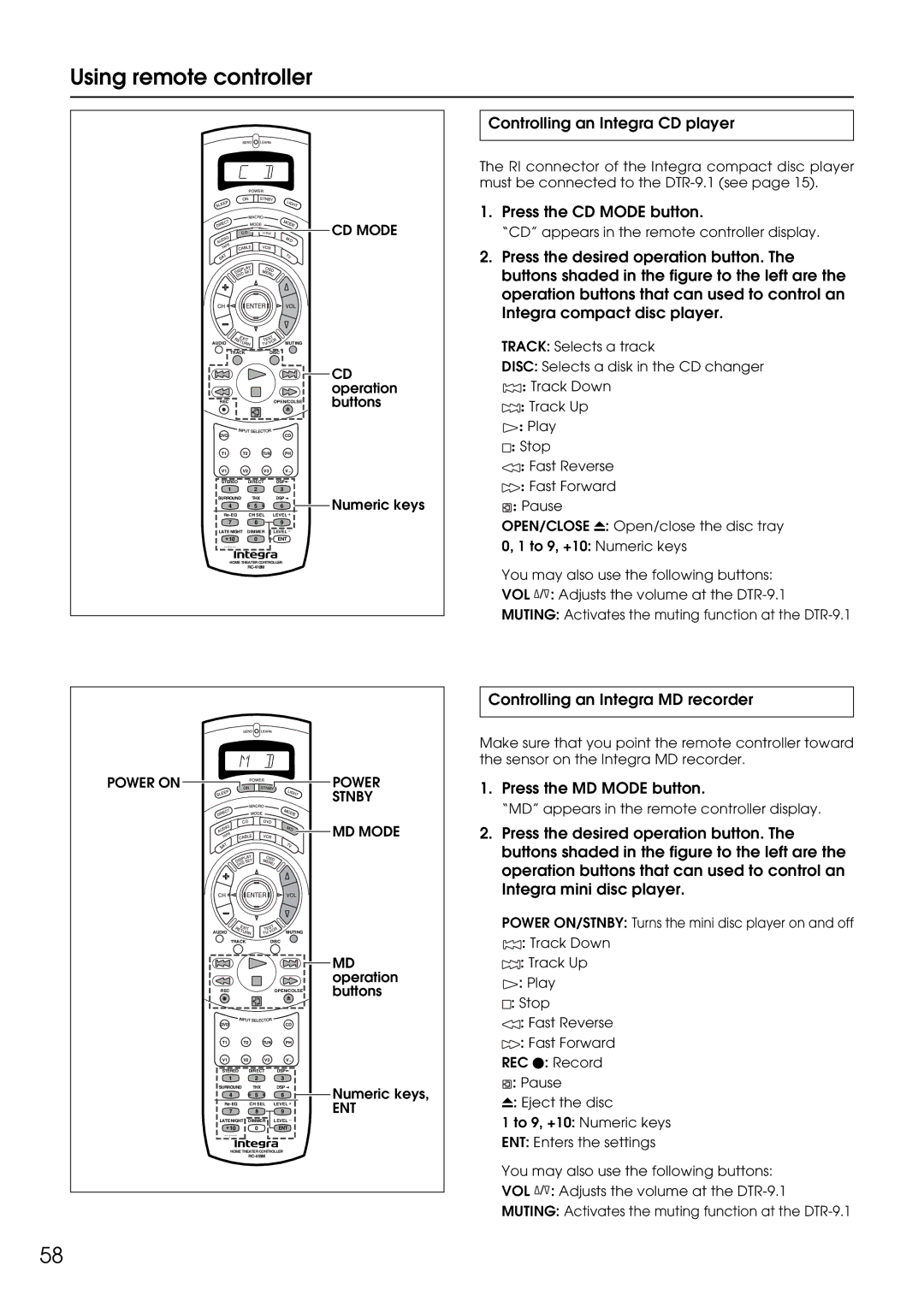 Integra DTR-9.1 appendix Controlling an Integra CD player, Press the CD Mode button, Controlling an Integra MD recorder 