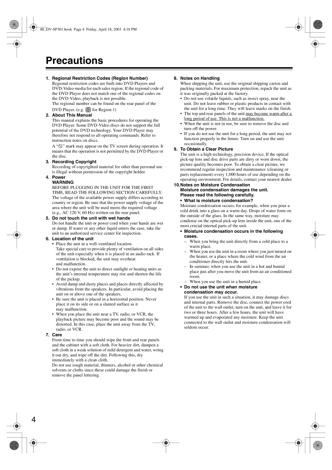 Integra DV-SP301 instruction manual Precautions 