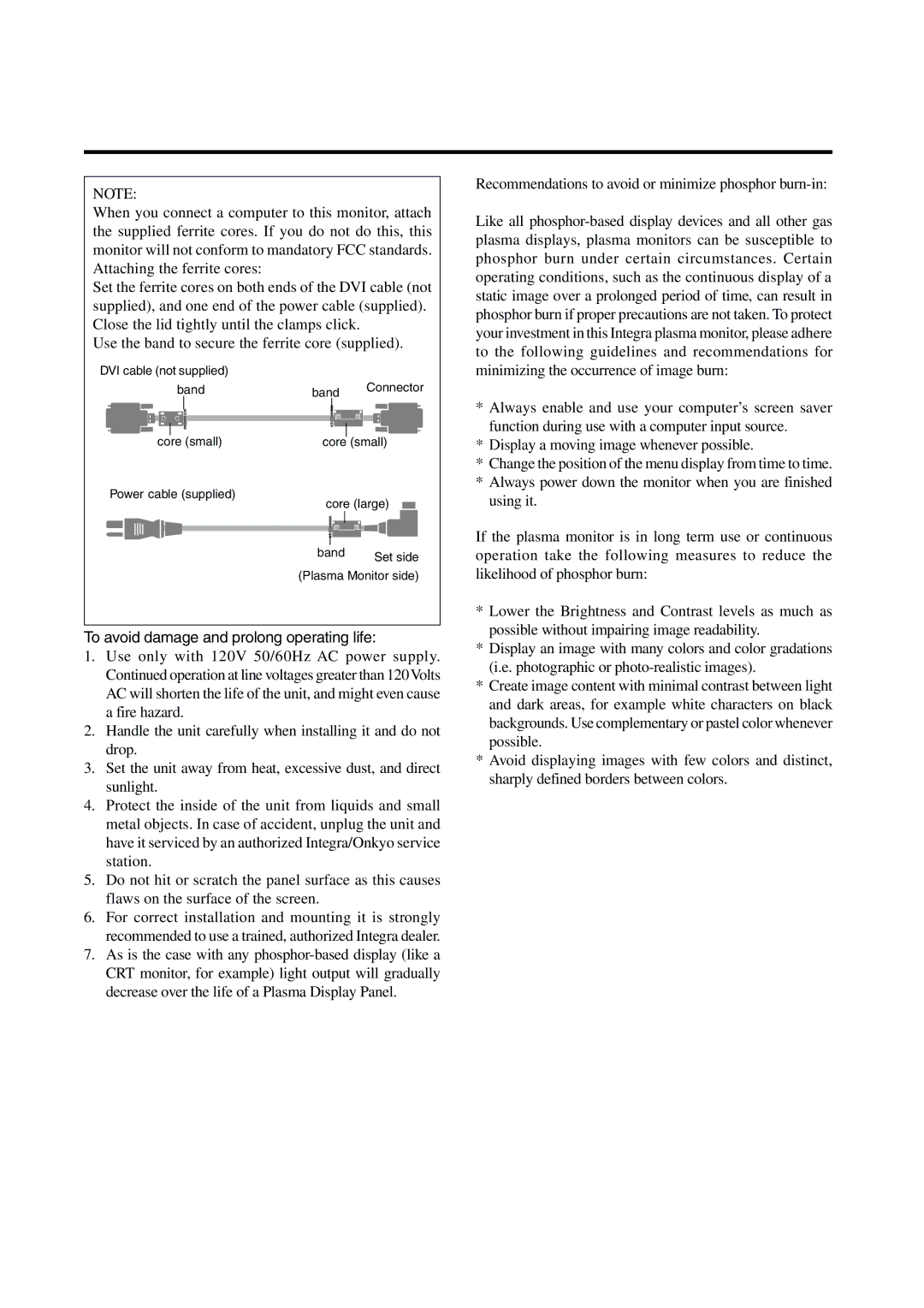 Integra PLA-50V1 instruction manual To avoid damage and prolong operating life 