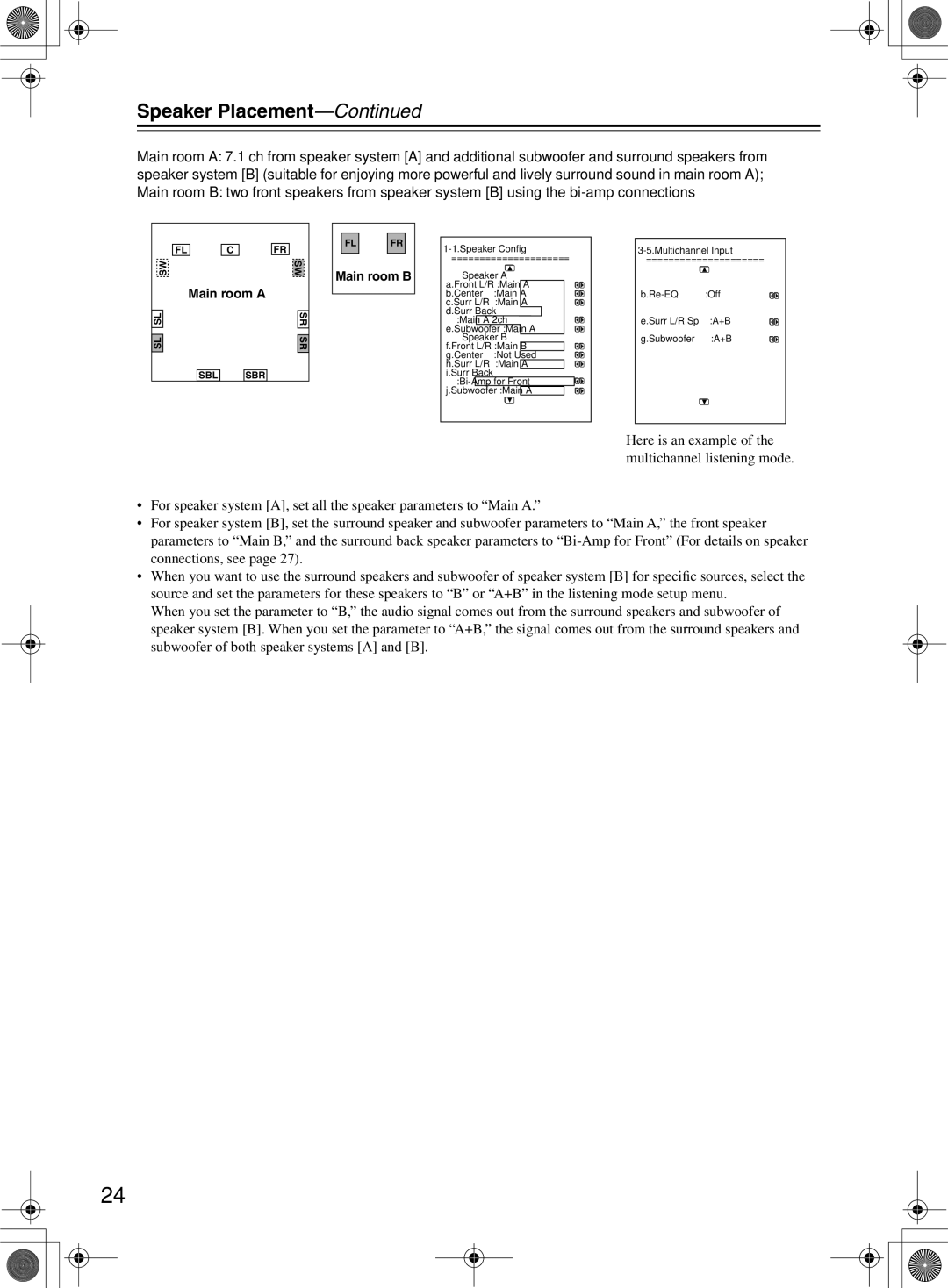 Integra RDC-7.1 instruction manual Main room a 