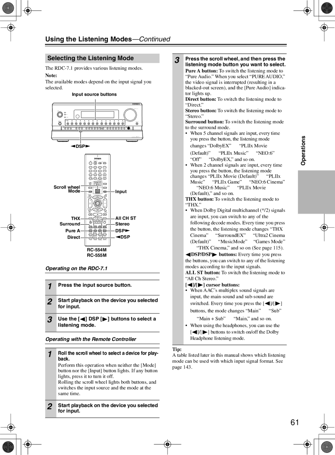 Integra instruction manual Selecting the Listening Mode, Operating on the RDC-7.1, Operating with the Remote Controller 