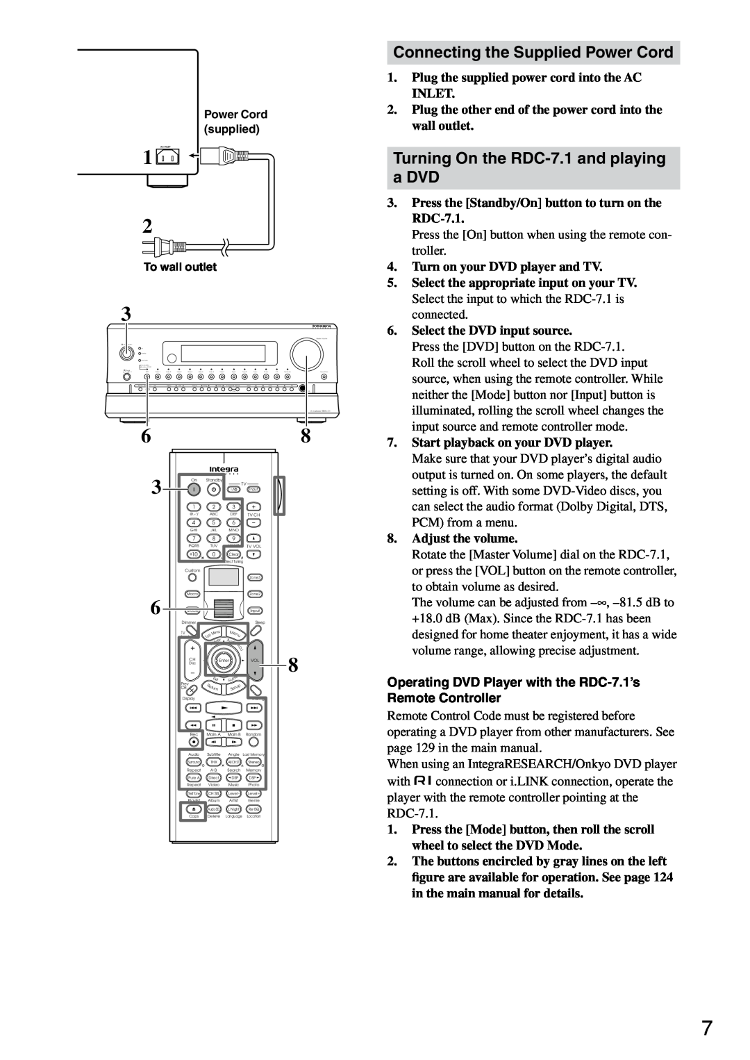 Integra instruction manual Connecting the Supplied Power Cord, Turning On the RDC-7.1and playing aDVD 