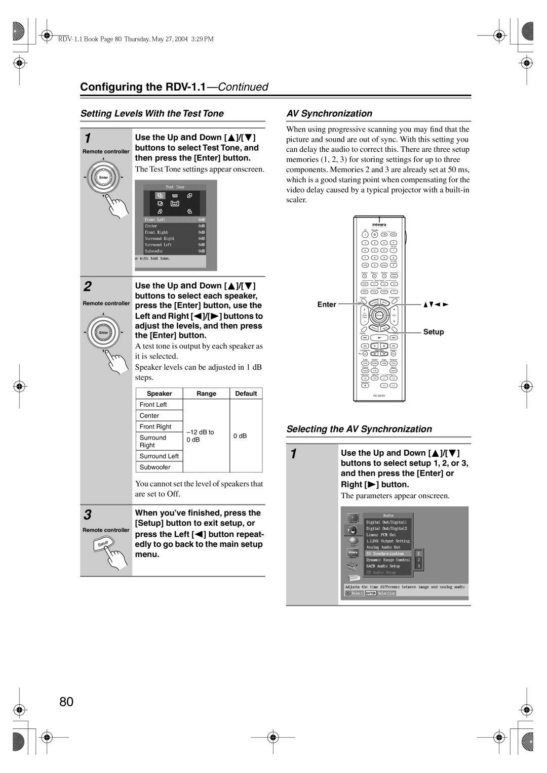 Integra RDV-1.1 instruction manual Setting Levels With the Test Tone, Selecting the AV Synchronization, Are set to Off 