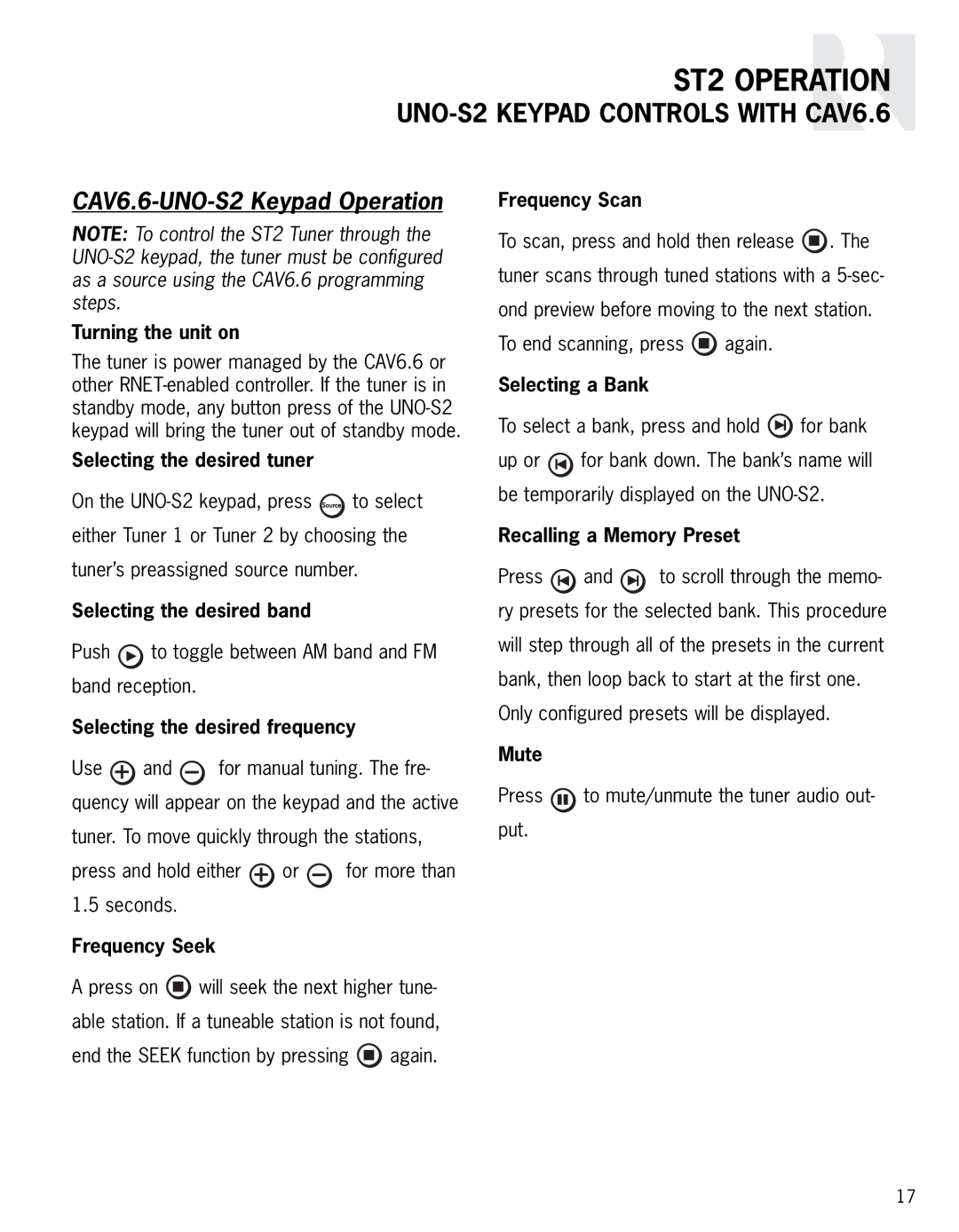 Integra ST2 instruction manual UNO-S2 Keypad Controls with CAV6.6, CAV6.6-UNO-S2 Keypad Operation, Frequency Scan, Mute 