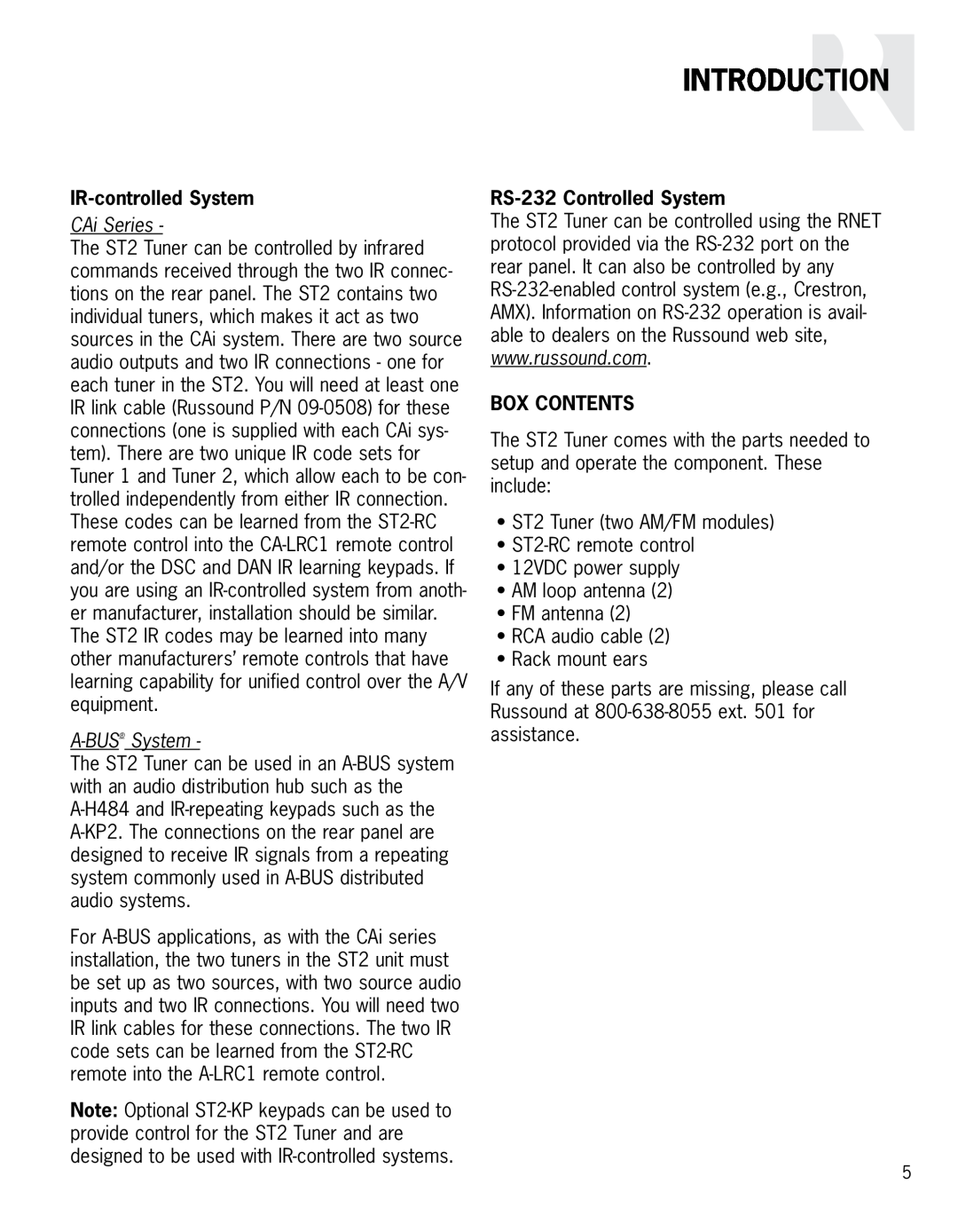 Integra ST2 IR-controlledSystem, CAi Series, A-BUS System, RS-232Controlled System, Box Contents, Introduction 