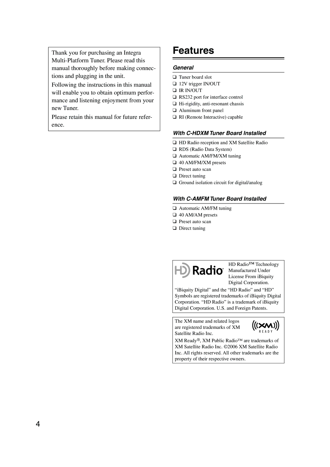 Integra TUN-3.7 instruction manual Features, General, With C-HDXM Tuner Board Installed, With C-AMFM Tuner Board Installed 