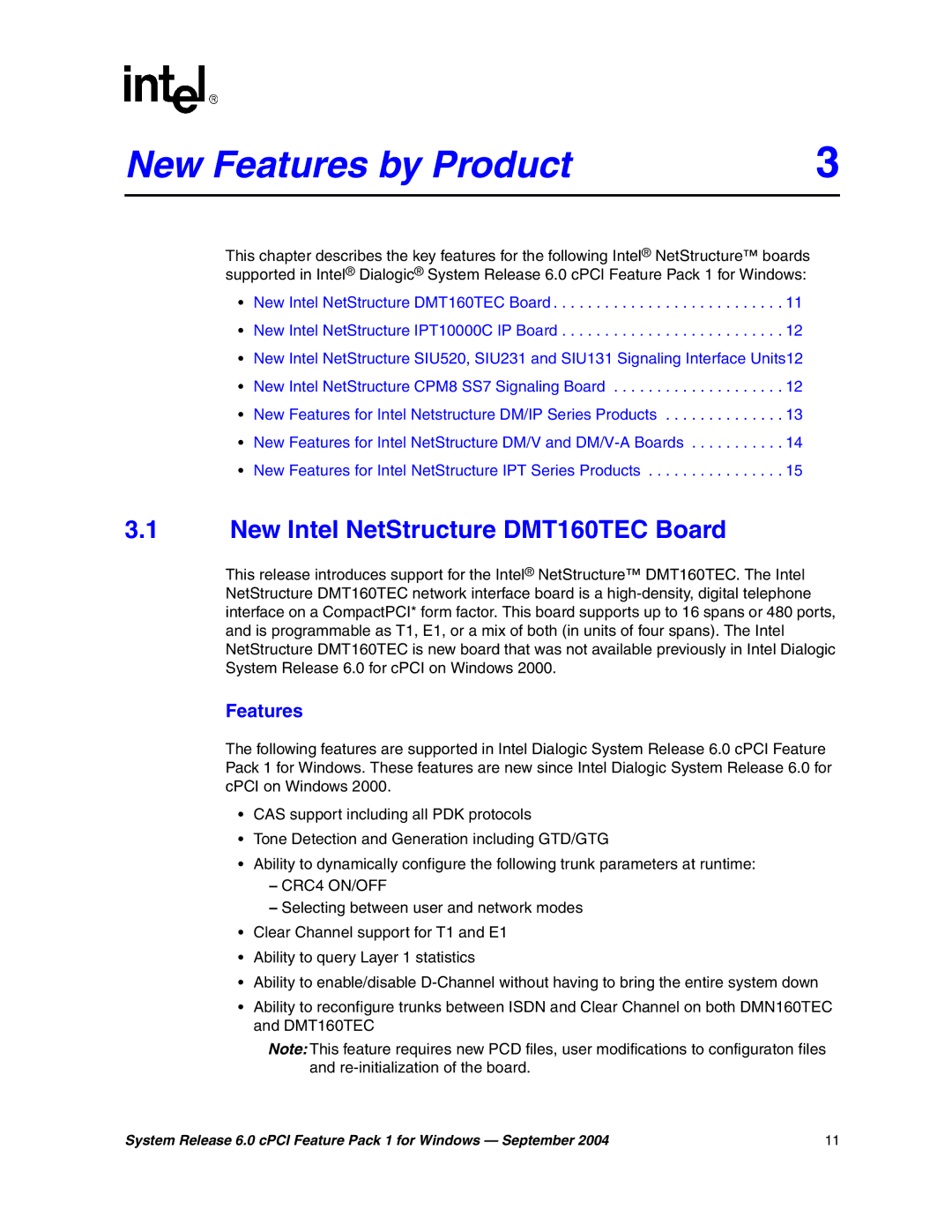 Intel 05-2372-001 manual New3 Features by Product, New Intel NetStructure DMT160TEC Board 