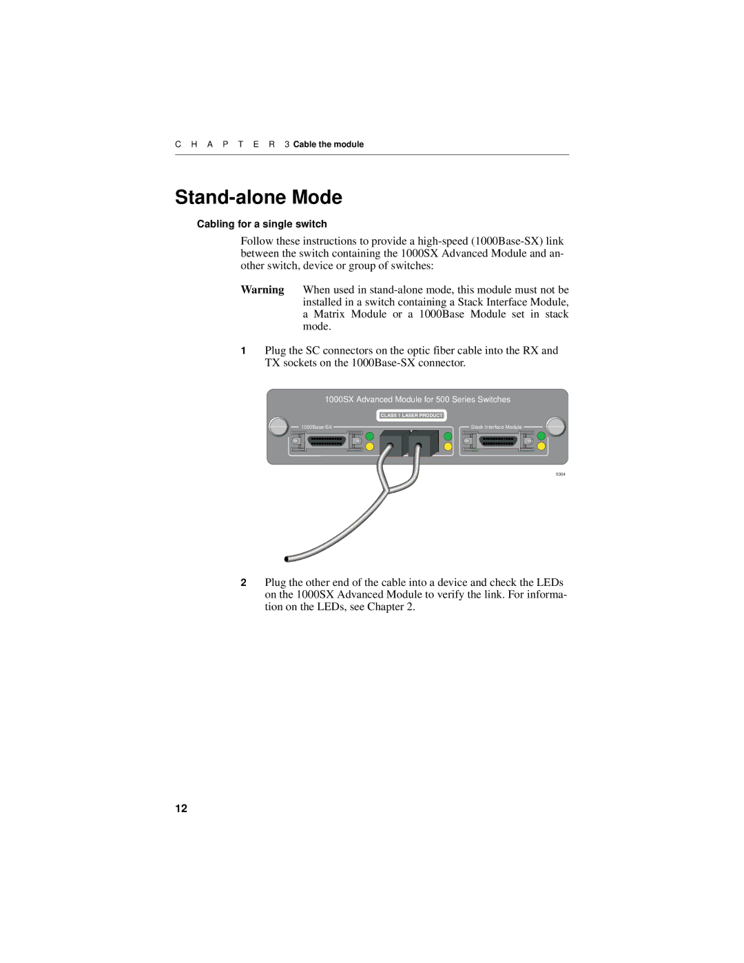 Intel 1000SX manual Stand-alone Mode 