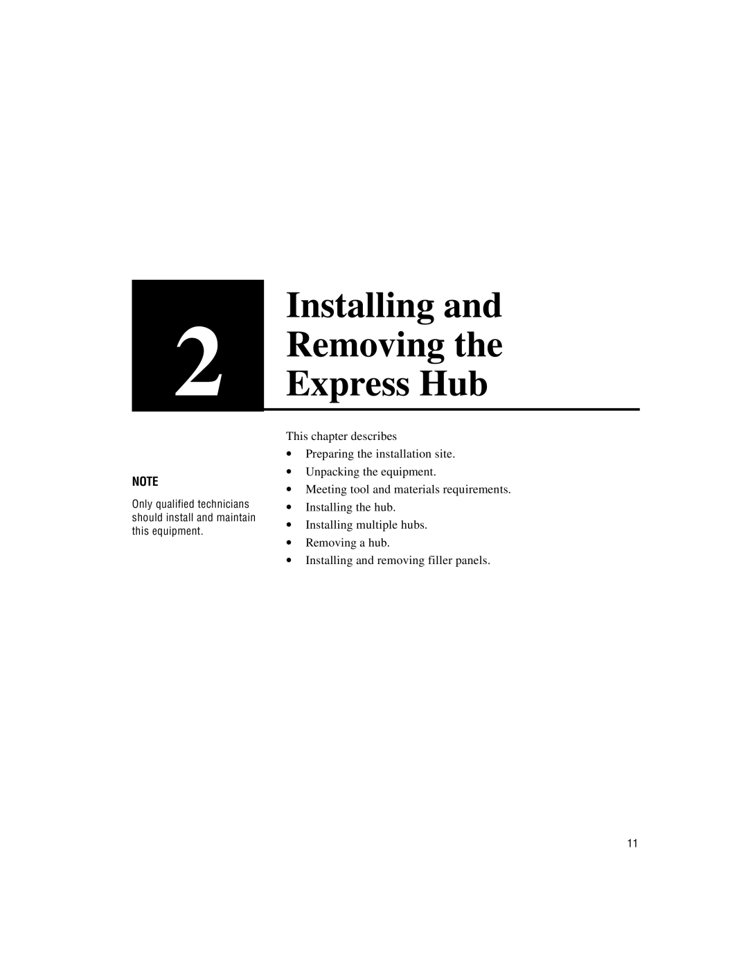Intel 100BASE-TX manual Installing and Removing the Express Hub, This chapter describes, ∙Preparing the installation site 