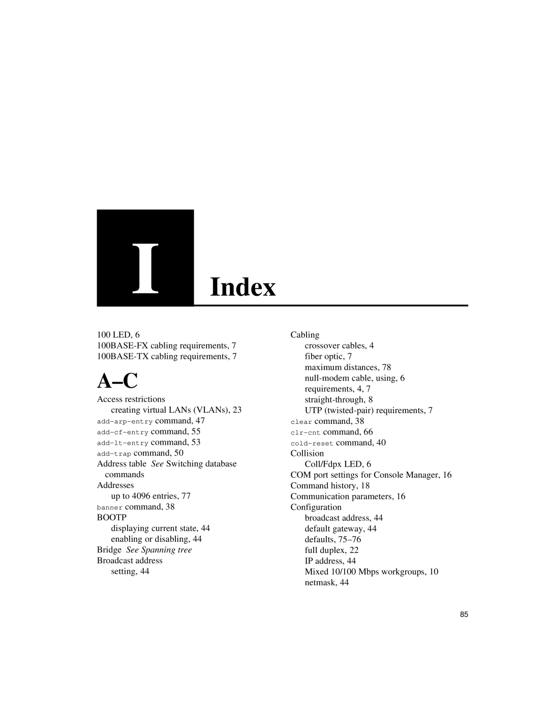 Intel 10/100 manual Index, Displaying current state, 44 enabling or disabling 