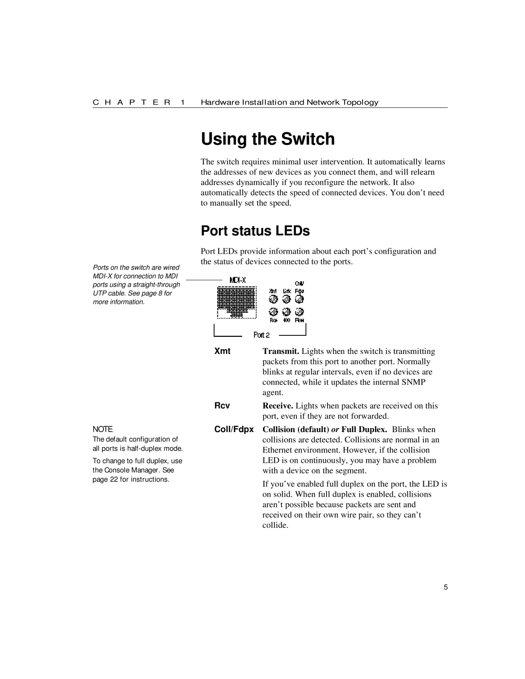 Intel 10/100 manual Using the Switch, Port status LEDs, Xmt, Rcv, Coll/Fdpx 