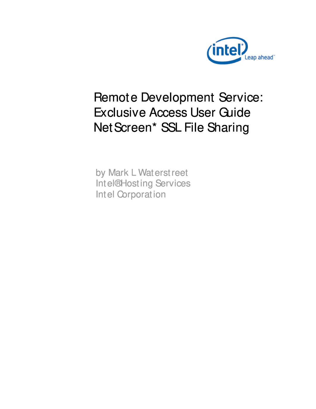 Intel 120000 manual Remote Development Service, Exclusive Access User Guide, NetScreen* SSL File Sharing 