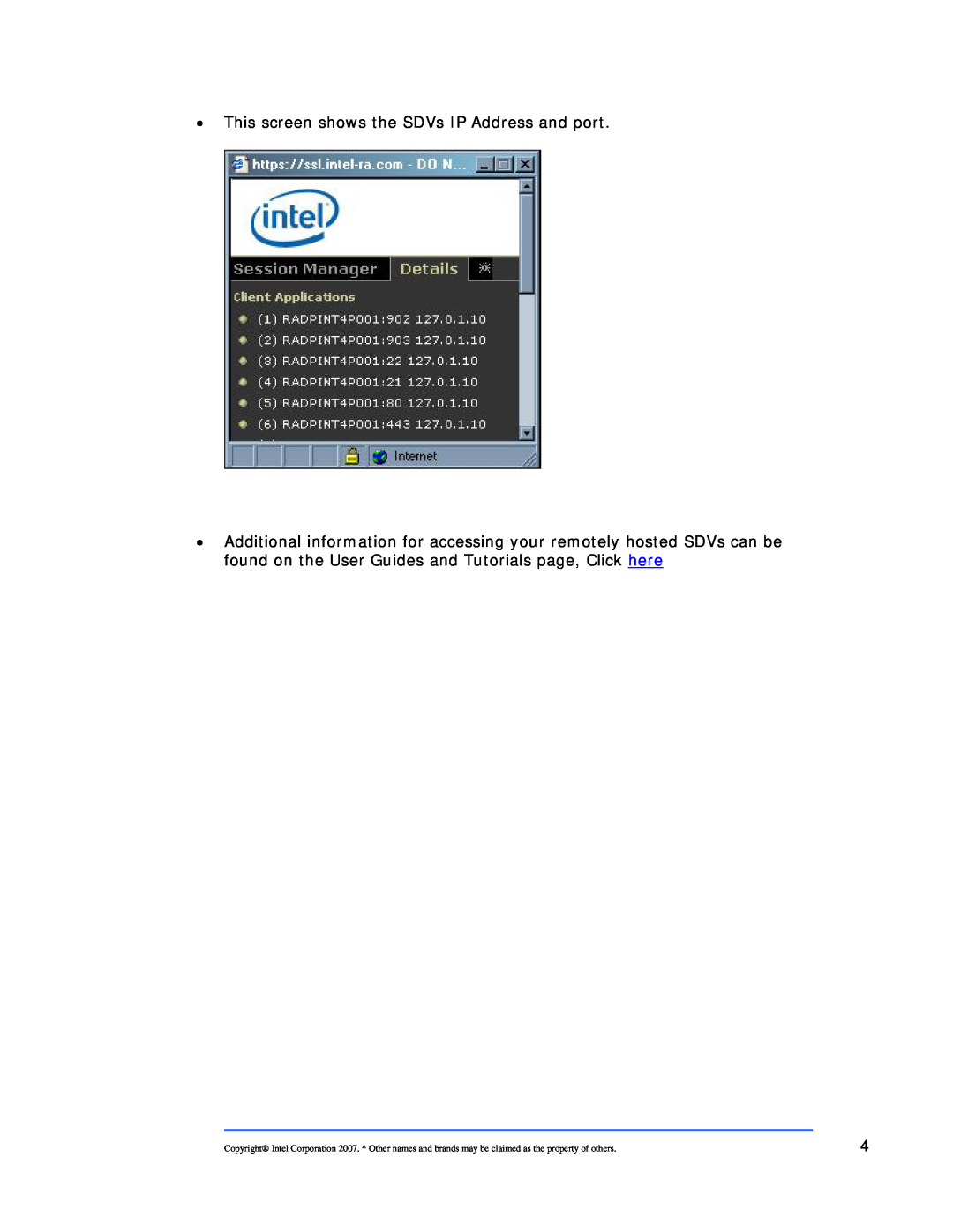 Intel 120000 manual This screen shows the SDVs IP Address and port 