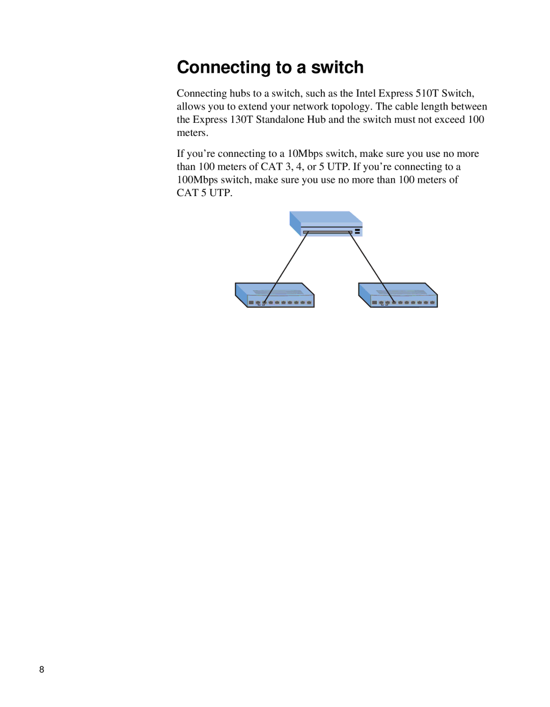 Intel 130T manual Connecting to a switch 