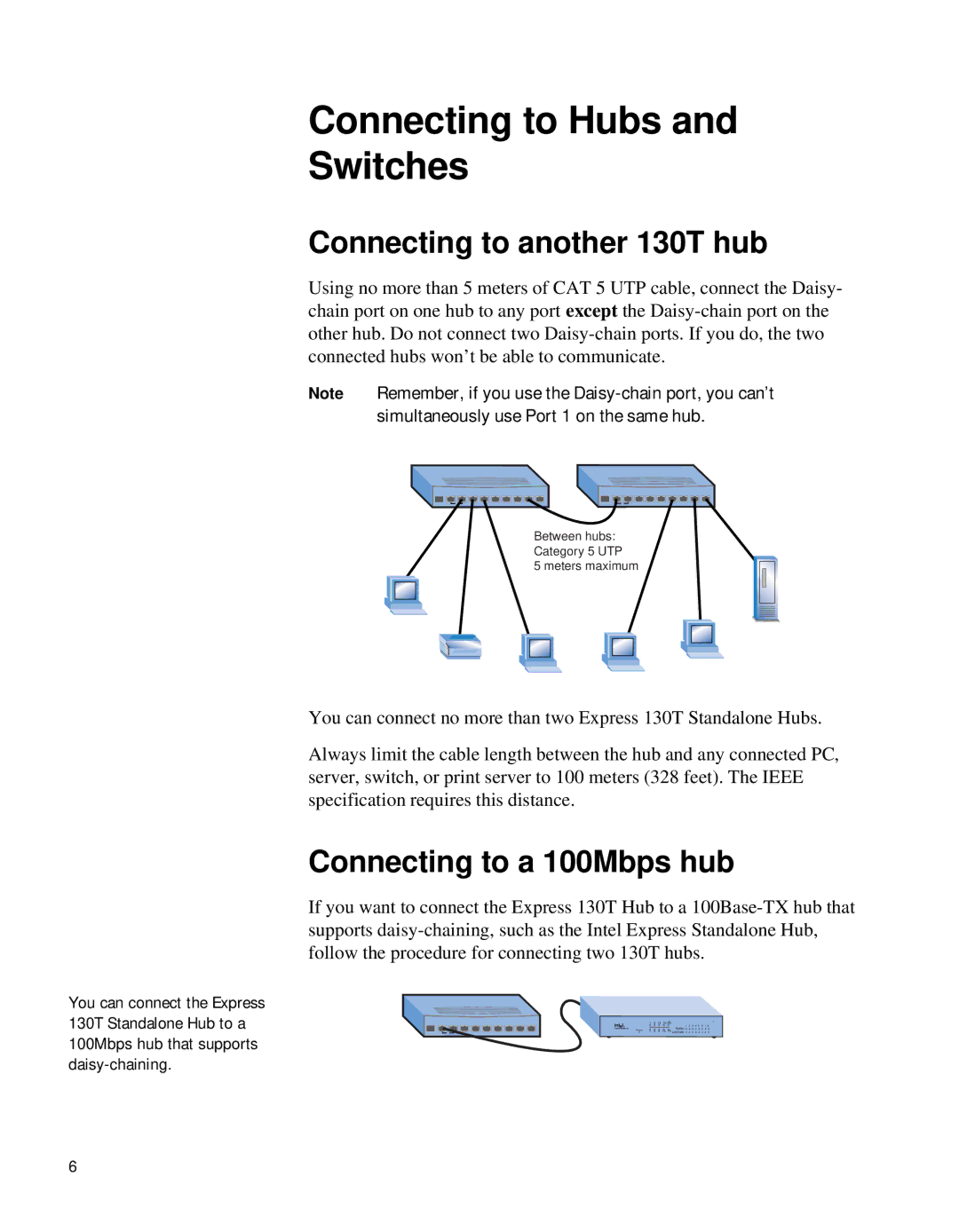 Intel manual Connecting to Hubs and Switches, Connecting to another 130T hub, Connecting to a 100Mbps hub 